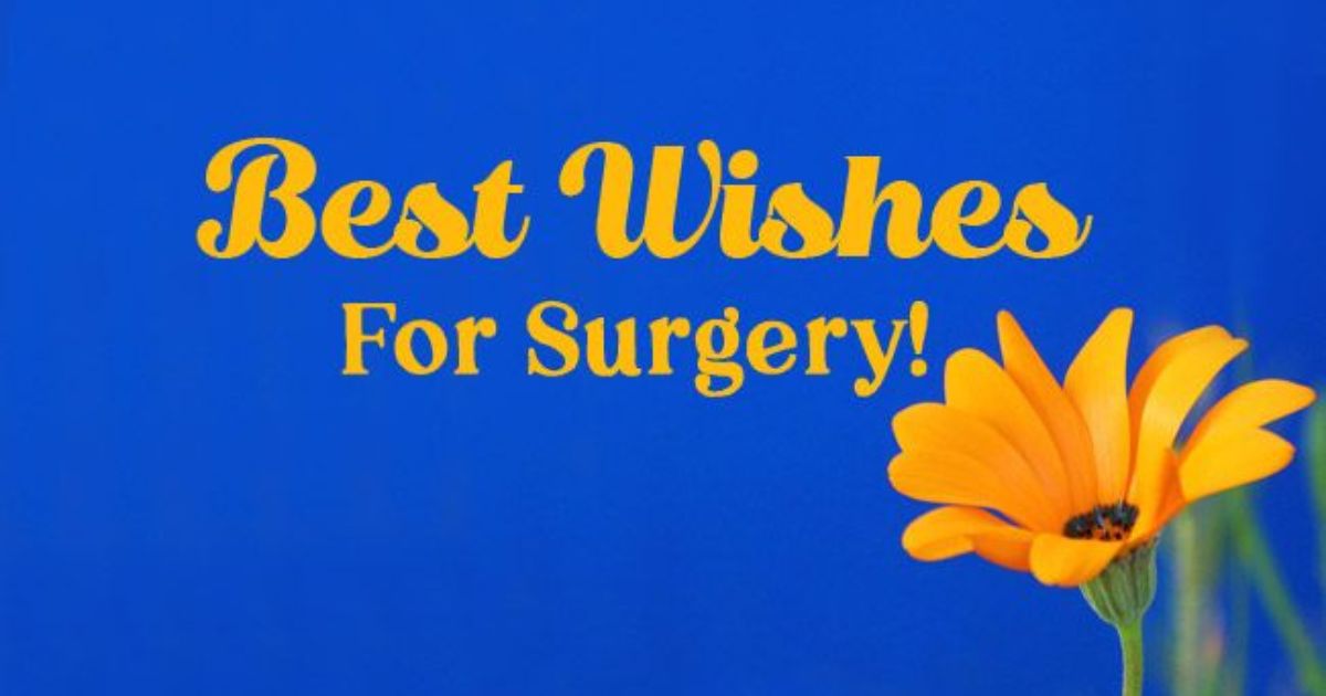 Before surgery, powerful wishes and prayers