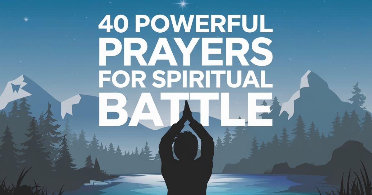 Prayers for Spiritual Battle