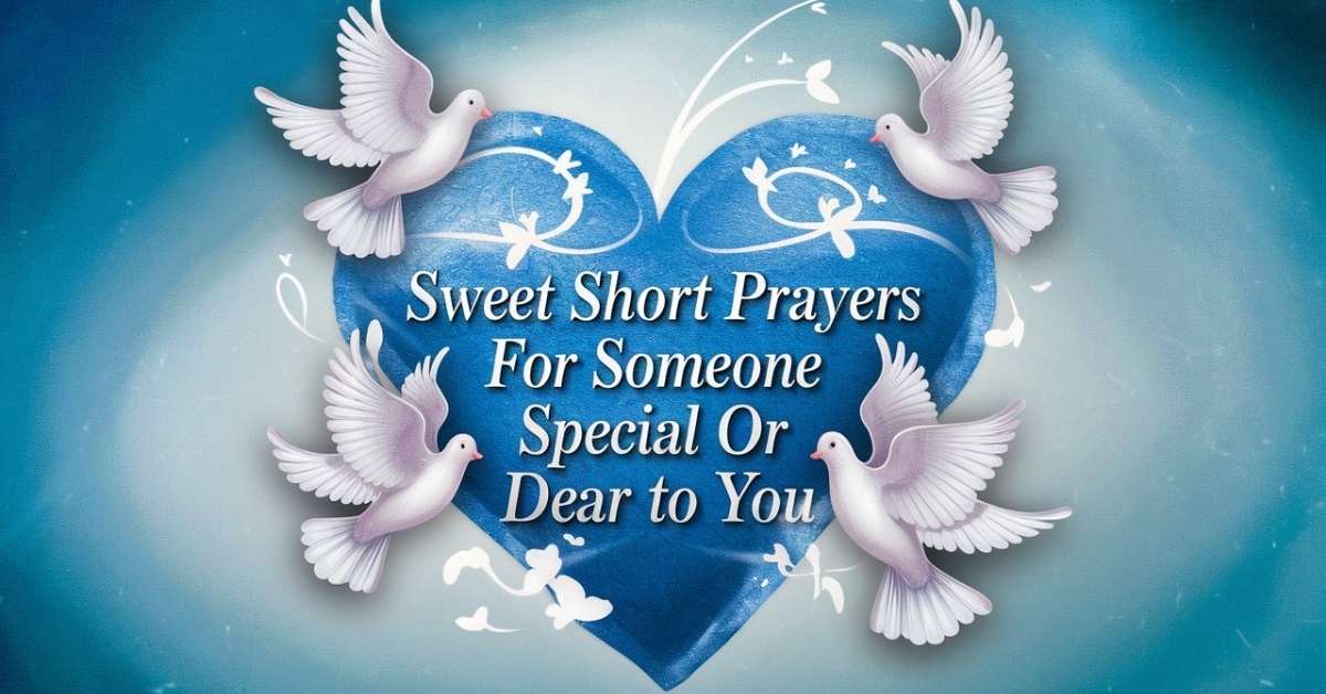 Prayers for Someone Special